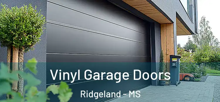  Vinyl Garage Doors Ridgeland - MS